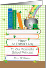 Custom Name School Principal St Patrick’s Books card