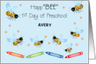 Custom Name First Day Of Preschool Bees card