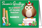 Custom Name 4th Grade Teacher Christmas Owl card