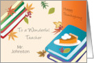 Custom Teacher Thanksgiving Textbooks Pie card