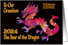 Custom Grandson 2024 Year of the Dragon card