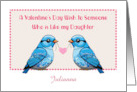 Custom Name Like Daughter Bluebirds Valentine card