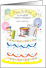 Custom Name Decorator Interior Designer Birthday Cake card
