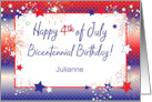 Custom Name Bicentennial Birthday July 4 card