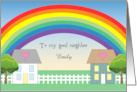 Custom Encouragement For Neighbor Rainbow card
