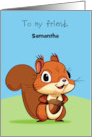 Custom Name Squirrel Friendship card