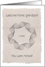 Custom Name Welcome Home For Grandson card