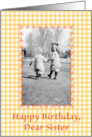 Birthday to Sister Vintage Photo Gingham card