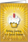 Birthday / For Special Volunteer, cupcake card