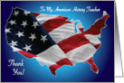 Thank you, to American History Teacher, USA Flag card