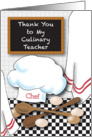 Thank you, to Culinary Teacher, chef’s hat, spoons card