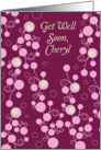 Get Wel for Cheryl, colorful abstract card