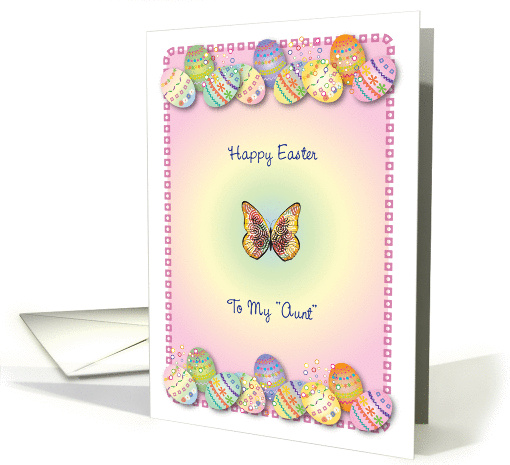 Happy Easter to Aunt, decorated eggs card (1001821)