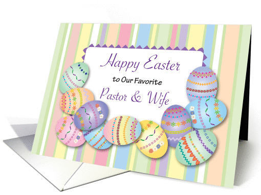 Happy Easter to Pastor & Wife, decorated eggs card (1005889)