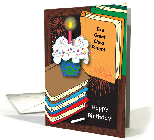 Happy Birthday to Class Parent, books, cupcake card (1006551)