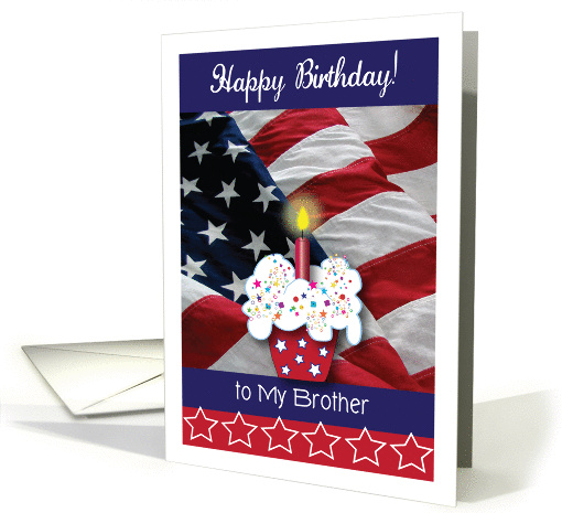 Happy Birthday to Military Brother, USA Flag, cupcake card (1007529)