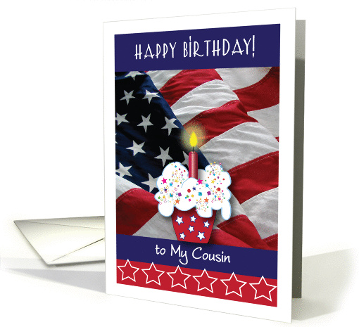 Happy Birthday to Military Cousin, USA Flag, cupcake card (1007755)