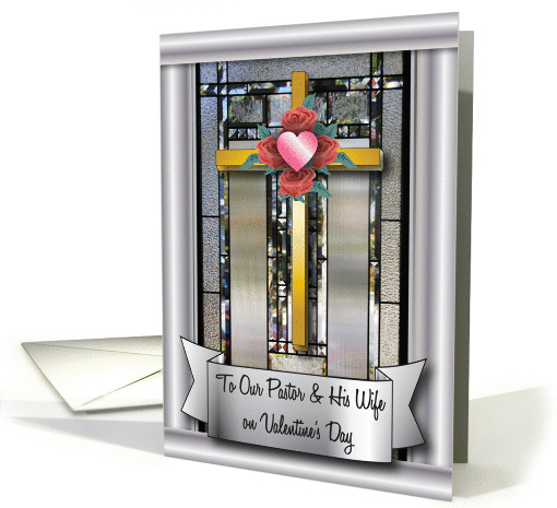 Valentine to Pastor & Wife, stained glass card (1029569)