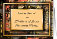 Invitation to 25 yrs. of Service Retirement Party card