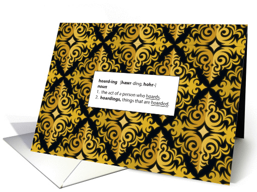 Encouragement, For a Hoarder, hoarding card (1036587)