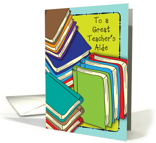 Encouragement for Teacher's Aide, textbooks card (1036769)