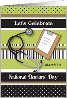 Nat. Doctors’ Day, stethoscope, chart card