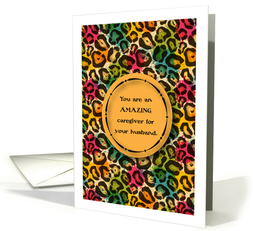 Encouragement for Caregiver of Husband card (1048239)