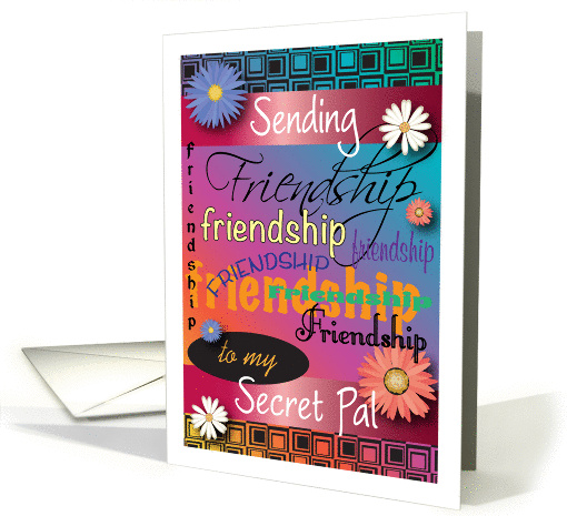 Friendship to Secret Pal, colorful text card (1053933)
