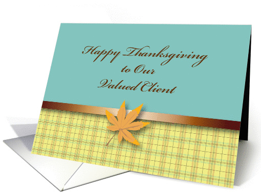 Business Thanksgiving for Client/Customer, leaf card (1056343)