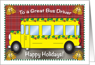 Happy Holidays to Bus Driver, school bus card