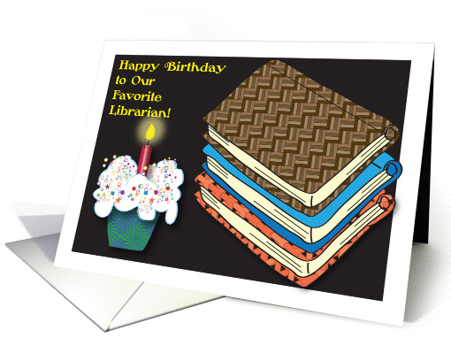 Birthday for Librarian, books, cupcake card (1063695)