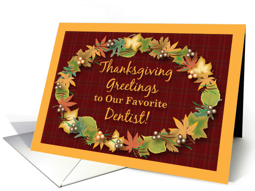 Thanksgiving Greetings to Dentist, leaves card (1067343)