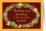 Thanksgiving Greetings to Dentist, leaves card