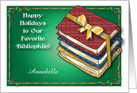 Customized Happy Holidays to Bibliophile, books card