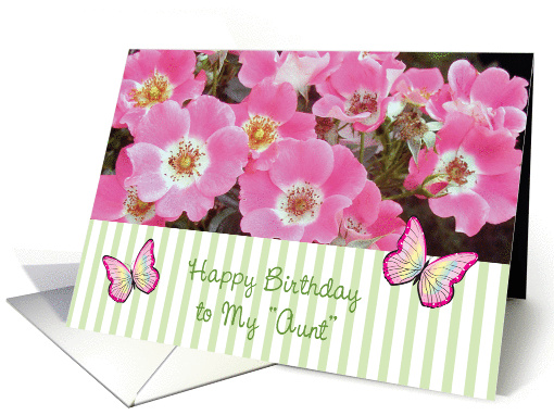 Birthday for Aunt, roses, butterflies card (1088434)