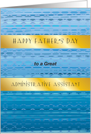 Father’s Day to Administrative Assistant card