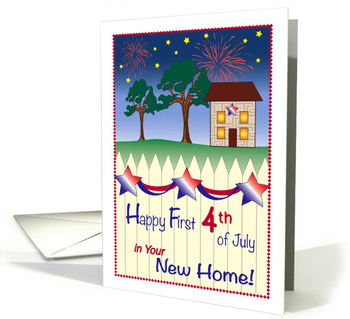 Happy 4th of July, 1st in new home card (1092898)