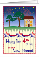 Happy 4th of July, 1st in new home card