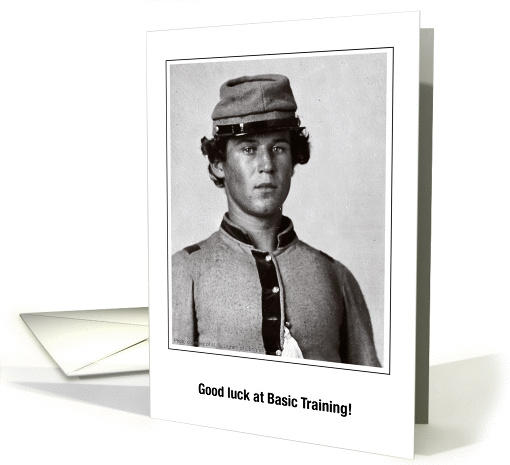 Good Luck at Basic Training, Civil War soldier card (1106064)