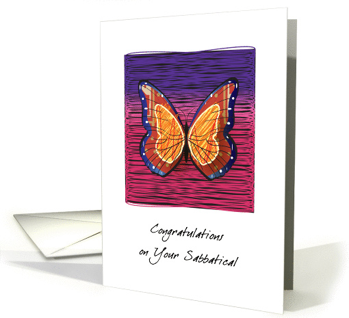 Congratulations on Sabbatical, abstract butterfly card (1106544)