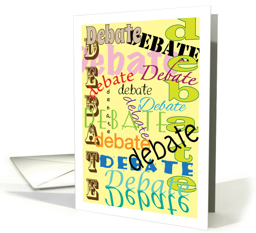 Good Luck at Debate Tryouts, colorful text card (1109512)