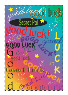 Good Luck, Secret Pal, colorful text