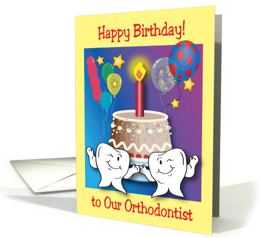 Happy Birthday to Orthodontist, teeth, cake card (1118798)