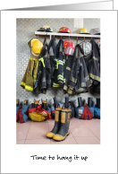 Firefighter Retirement Card, Coats, Boots card
