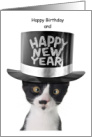 Cat Top Hat Happy Birthday & Happy New Year card