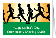 Mother’s Day, Cross-Country Running Coach card