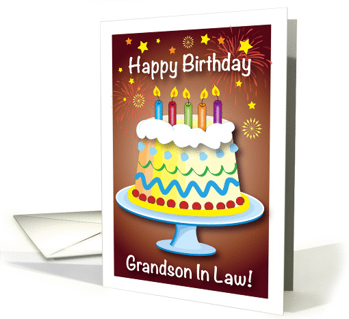 Birthday for Grandson in Law, cake, fireworks card (1253358)