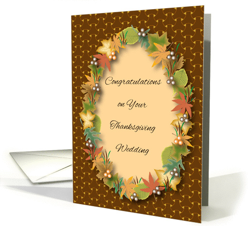 Congratulations Thanksgiving Wedding, leaves card (1256880)