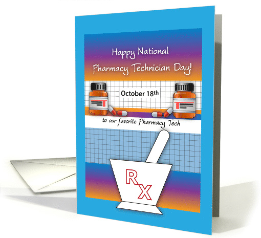National Pharmacy Technician Day October 18th card (1278808)