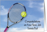 Congratulations, New Job, Tennis Pro card